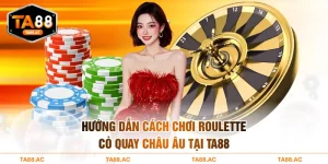 cách chơi Roulette