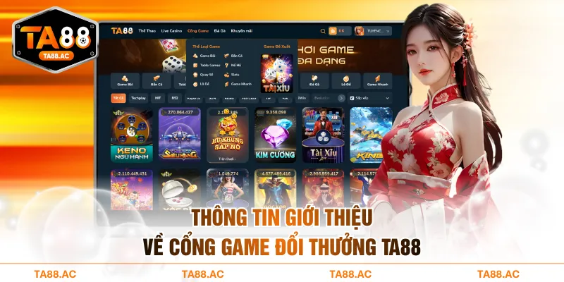 Thông tin giới thiệu về cổng game đổi thưởng TA88
